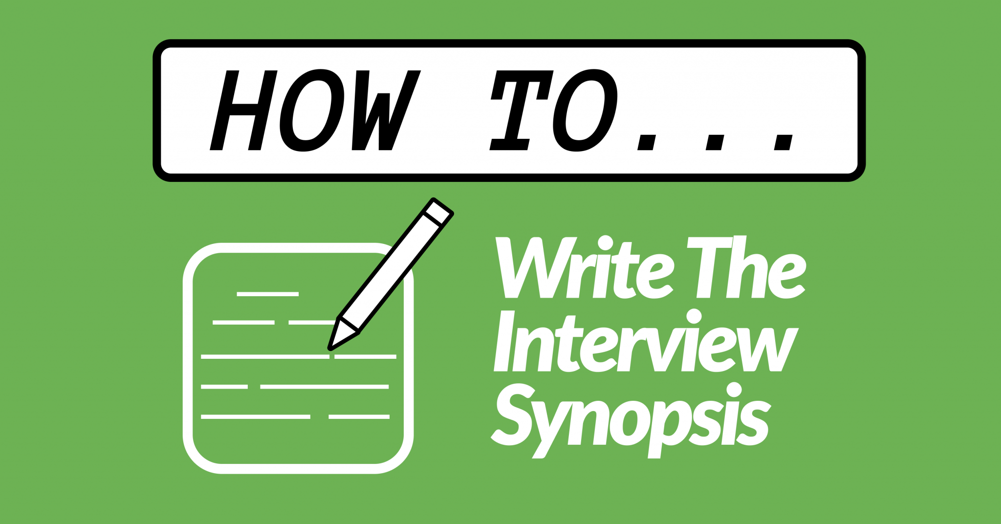how to write synopsis for phd interview